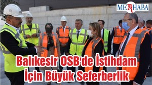 Balıkesir OSB'de İstihdam İçin Büyük Seferberlik