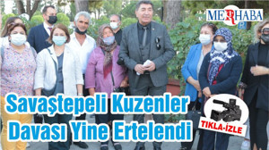 Savaştepeli Kuzenler Davası Yine Ertelendi