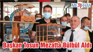 Başkan Tosun Mezatta Bülbül Aldı