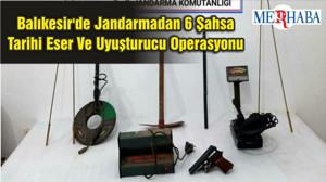 Balıkesir'de Jandarmadan 6 Şahsa Tarihi Eser Ve Uyuşturucu Operasyonu