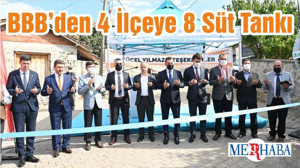 BBB’den 4 İlçeye 8 Süt Tankı
