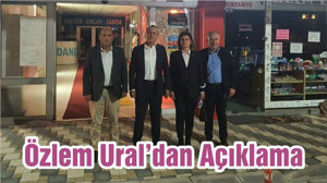 Özlem Ural’dan Açıklama