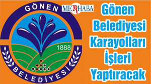 Gönen Belediyesi Karayolları İşleri Yaptıracak