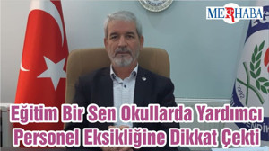 Eğitim Bir Sen Okullarda Yardımcı Personel Eksikliğine Dikkat Çekti
