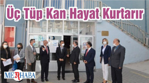 Üç Tüp Kan Hayat Kurtarır