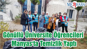 Gönüllü Üniversite Öğrencileri Manyas'ta Temizlik Yaptı