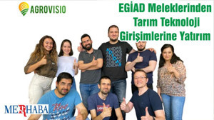 EGİAD Meleklerinden Tarım Teknoloji Girişimlerine Yatırım