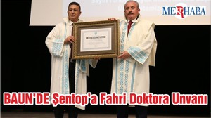 BAUN’DE Şentop’a Fahri Doktora Unvanı
