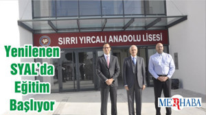 Yenilenen SYAL’da Eğitim Başlıyor