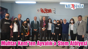 Muhtar Kent’ten Ayvalık’a Stem Atölyesi