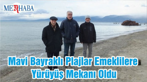 Mavi Bayraklı Plajlar Emeklilere Yürüyüş Mekanı Oldu