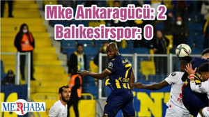 Spor Toto 1. Lig: Mke Ankaragücü: 2 - Balıkesirspor: 0