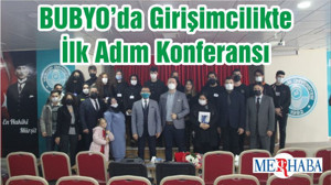 BUBYO’da Girişimcilikte İlk Adım Konferansı