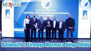 Balıkesirli 2 Firmaya Marmara Bölge Ödülü