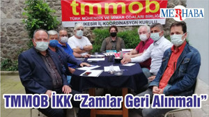 TMMOB İKK “Zamlar Geri Alınmalı”