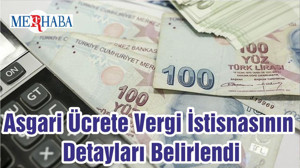 Asgari Ücrete Vergi İstisnasının Detayları Belirlendi
