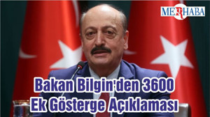Bakan Bilgin'den 3600 Ek Gösterge Açıklaması