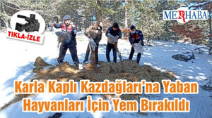 Karla Kaplı Kazdağları’na Yaban Hayvanları İçin Yem Bırakıldı