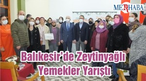 Balıkesir’de Zeytinyağlı Yemekler Yarıştı