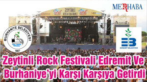 Zeytinli Rock Festivali Edremit Ve Burhaniye’yi Karşı Karşıya Getirdi