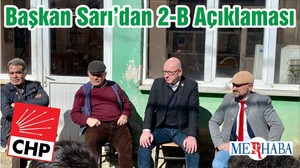Başkan Sarı’dan 2-B Açıklaması