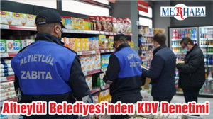 Altıeylül Belediyesi’nden KDV Denetimi
