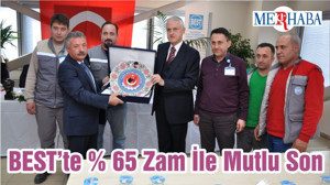BEST’te % 65 Zam İle Mutlu Son