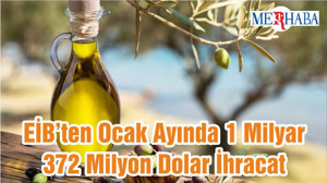 EİB’ten Ocak Ayında 1 Milyar 372 Milyon Dolar İhracat