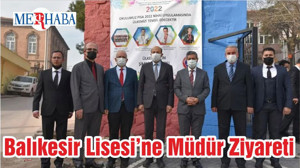 Balıkesir Lisesi’ne Müdür Ziyareti