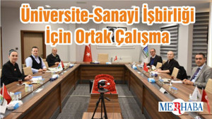 Üniversite-Sanayi İşbirliği İçin Ortak Çalışma