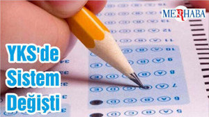 YKS'de Sistem Değişti