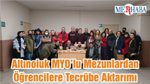 Altınoluk MYO’lu Mezunlardan-Öğrencilere Tecrübe Aktarımı