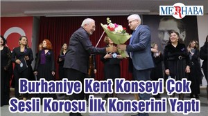 Burhaniye Kent Konseyi Çok Sesli Korosu İlk Konserini Yaptı