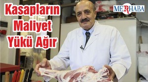 Kasapların Maliyet Yükü Ağır