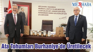 Ata Tohumları Burhaniye’de Üretilecek