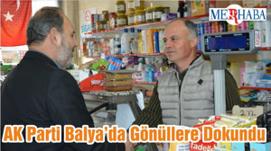 AK Parti Balya’da Gönüllere Dokundu