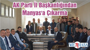 AK Parti İl Başkanlığından Manyas'a Çıkarma