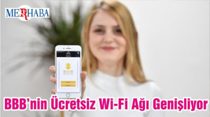 BBB’nin Ücretsiz Wi-Fi Ağı Genişliyor