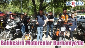 Balıkesirli Motorcular Burhaniye'de