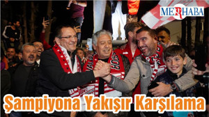 Şampiyona Yakışır Karşılama