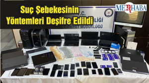 Suç Şebekesinin Yöntemleri Deşifre Edildi