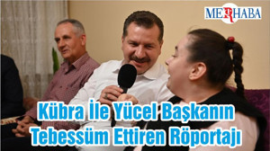 Kübra İle Yücel Başkanın Tebessüm Ettiren Röportajı