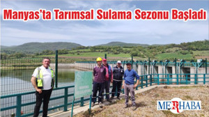 Manyas’ta Tarımsal Sulama Sezonu Başladı