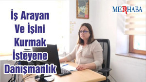 İş Arayan Ve İşini Kurmak İsteyene Danışmanlık