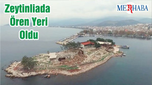Zeytinliada Ören Yeri Oldu