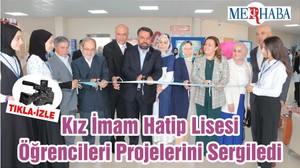 Kız İmam Hatip Lisesi Öğrencileri Projelerini Sergiledi