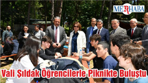 Vali Şıldak Öğrencilerle Piknikte Buluştu