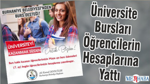 Üniversite Bursları Öğrencilerin Hesaplarına Yattı