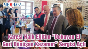 Karesi Halk Eğitim “Dokuyan El Geri Dönüşen Kazanım” Sergisi Açtı