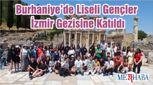 Burhaniye’de Liseli Gençler İzmir Gezisine Katıldı
